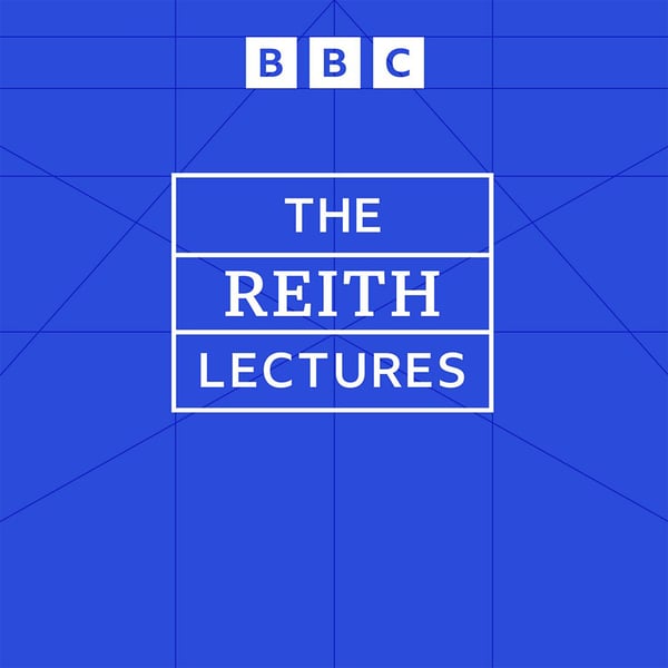 The Reith Lectures