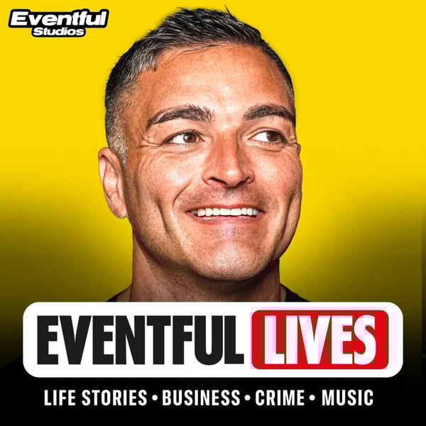 Eventful Lives Podcast