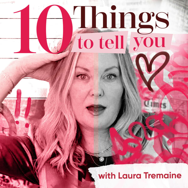 10 Things To Tell You