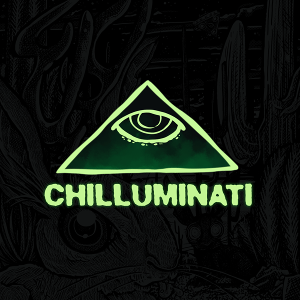 Chilluminati Podcast