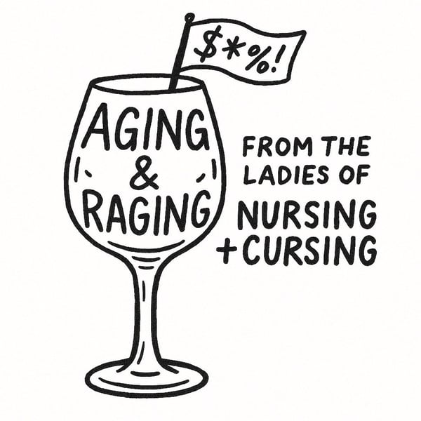 Nursing and Cursing
