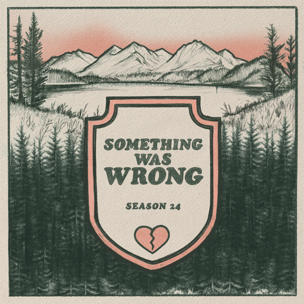 Something Was Wrong
