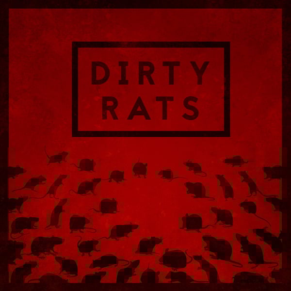 Dirty Rats