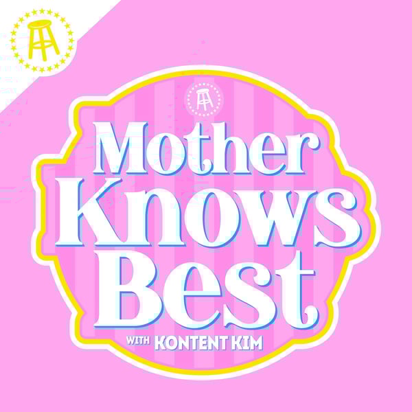 Mother Knows Best