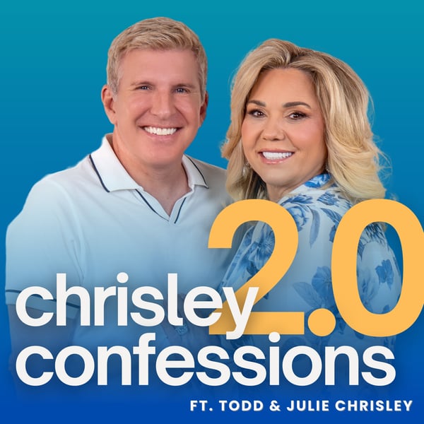 Chrisley Confessions
