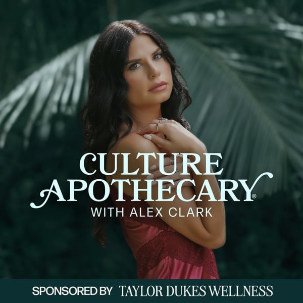 Culture Apothecary with Alex Clark