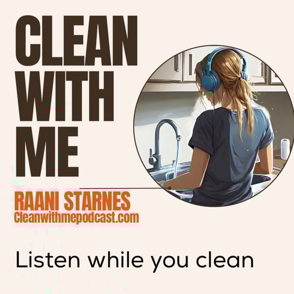 Clean With Me