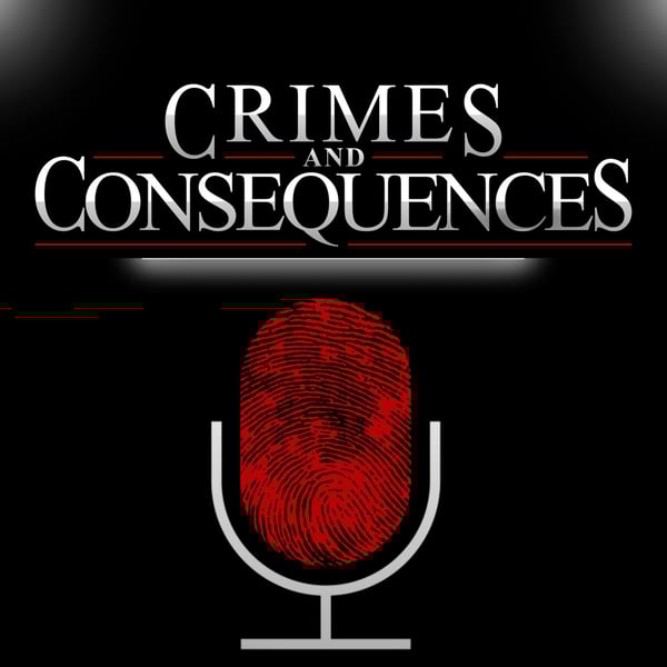 Crimes and Consequences