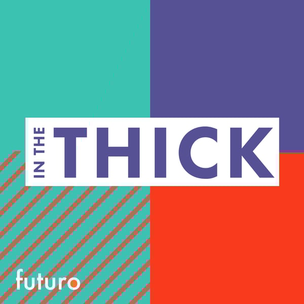 In The Thick