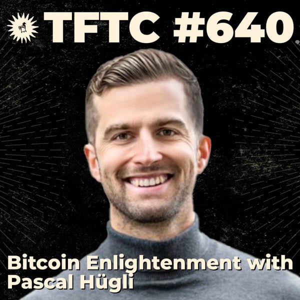 TFTC: A Bitcoin Podcast