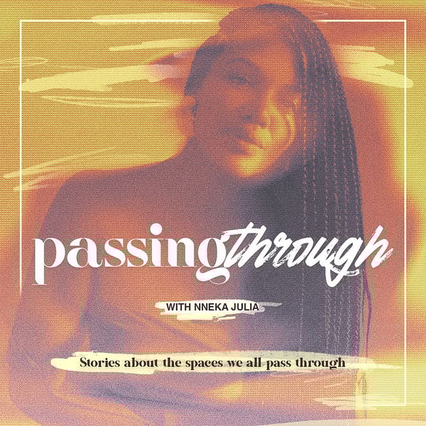 Passing Through