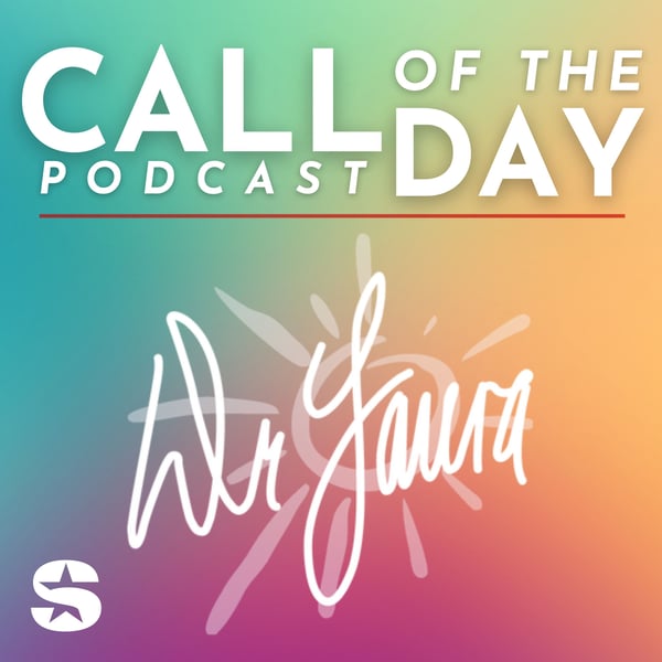 Dr. Laura Call of the Day