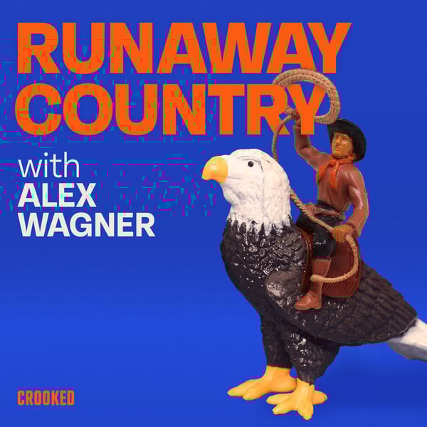 Runaway Country with Alex Wagner