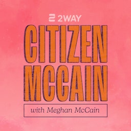 Citizen McCain with Meghan McCain