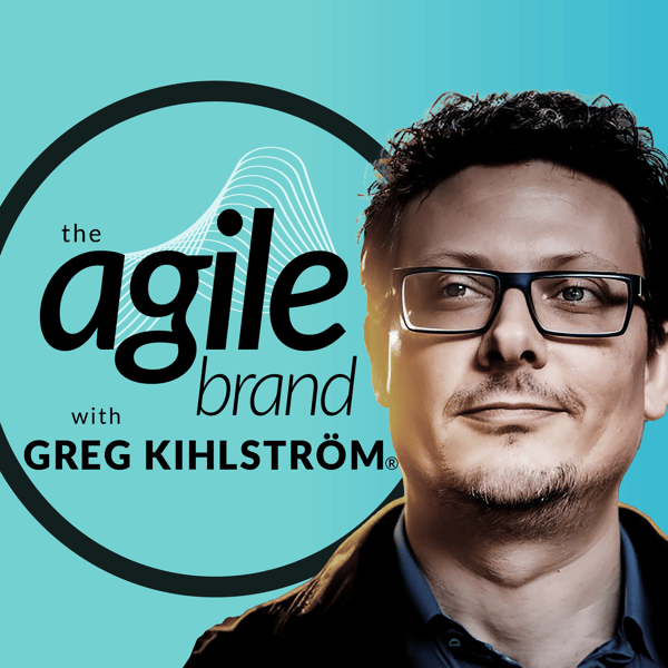 The Agile Brand with Greg Kihlström®: Expert Mode Marketing Technology, AI, & CX