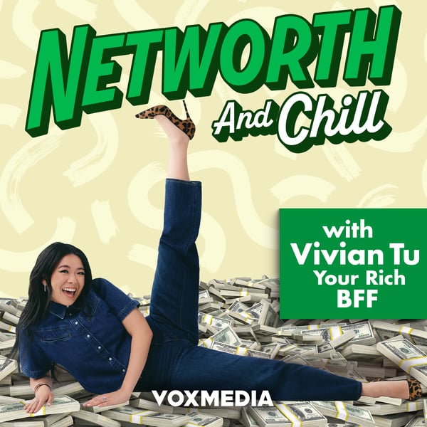 Networth and Chill with Your Rich BFF