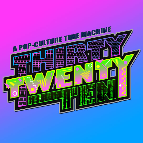Thirty Twenty Ten