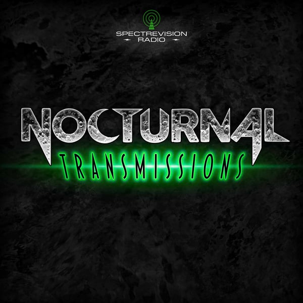 NOCTURNAL TRANSMISSIONS : dark tales, both old and new, performed by voice artist Kristin Holland