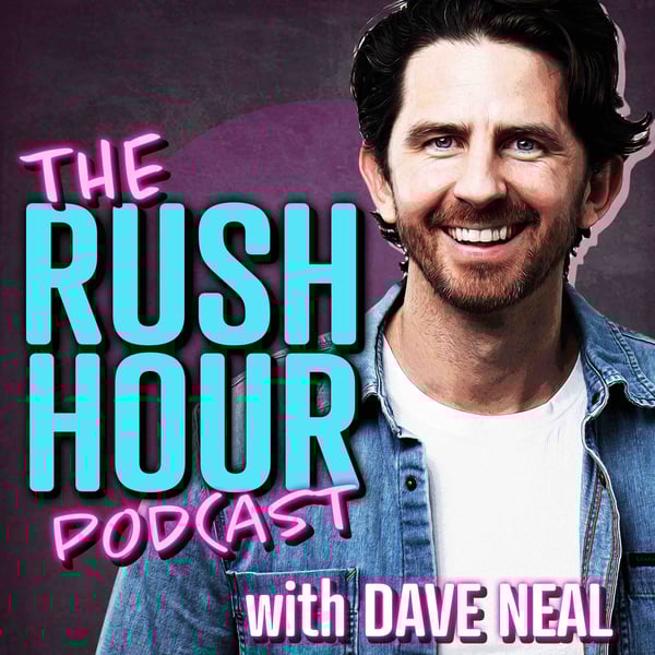 The Rush Hour With Dave Neal