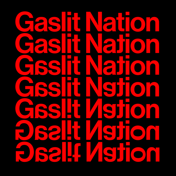 Gaslit Nation