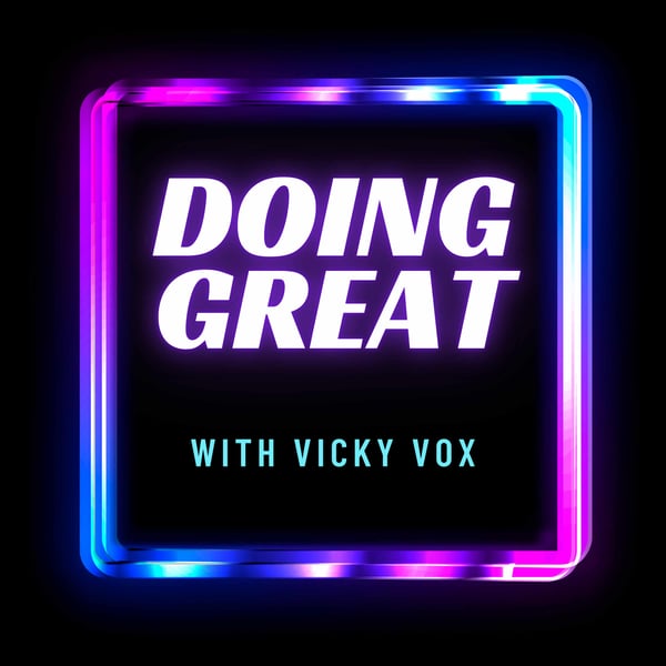 Doing Great With Vicky Vox